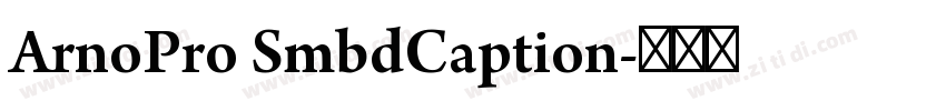 ArnoPro SmbdCaption字体转换
